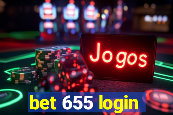 bet 655 login